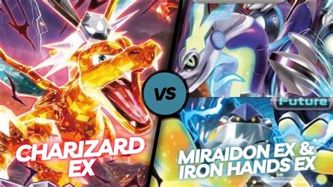 Epic Showdown Charizard Ex Vs Miraidon Ex Iron Hands Ex Who Will