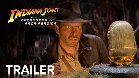 Indiana Jones E Os Ca Adores Da Arca Perdida Official Trailer