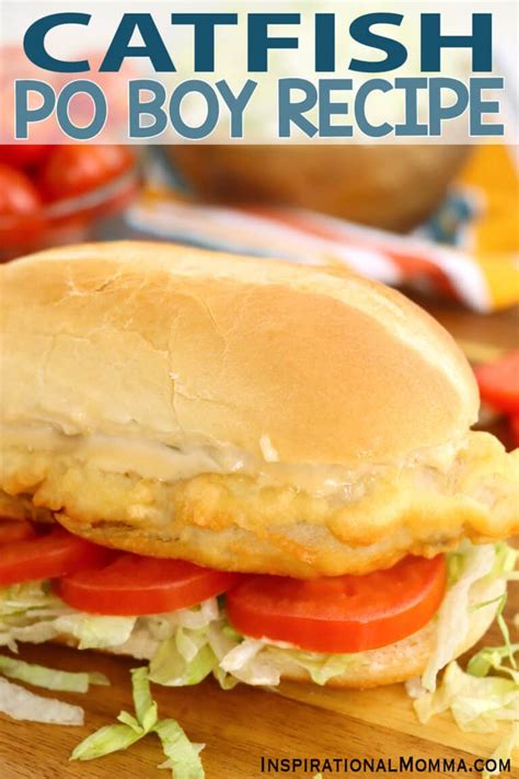 Catfish Po Boy Inspirational Momma