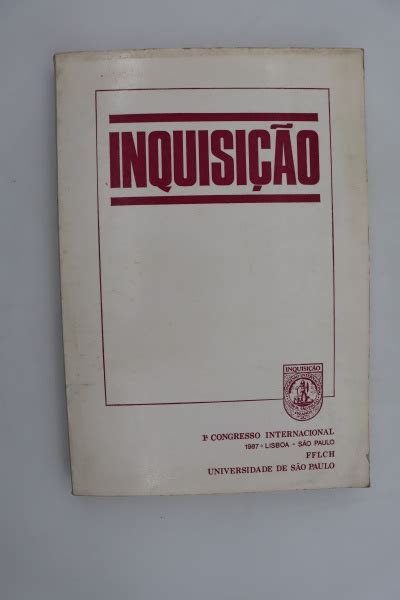 Inquisi O I Congresso Luso Brasileiro Caderno De Res