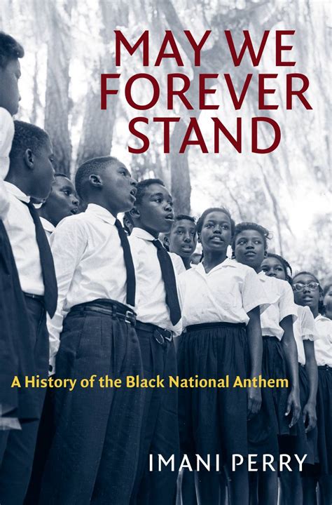 Perry Explores History Of The Black National Anthem In May We Forever Stand