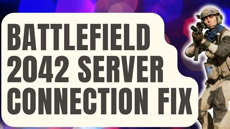 How To Fix Battlefield Unable To Connect To Ea Servers Error