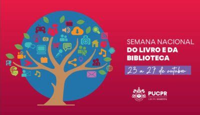 Semana Nacional Do Livro E Da Biblioteca Une Atividades De