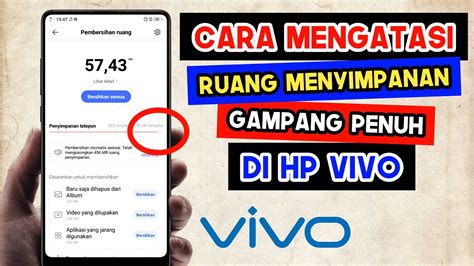 Cara Atasi Ruang Penyimpanan Hp Vivo Gampang Penuh Youtube