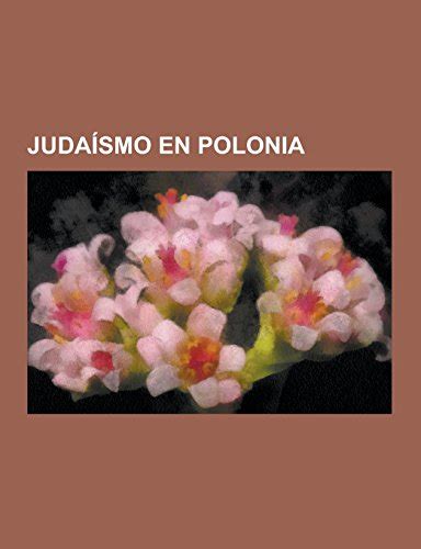 Judaismo En Polonia Historia De Los Judios En Polonia Auschwitz