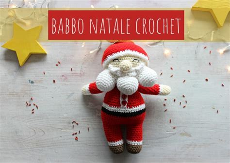 Babbo Natale All Uncinetto Panini Tessuti Blog