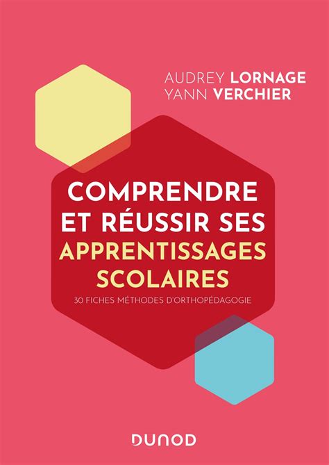 Comprendre Et R Ussir Ses Apprentissages Scolaires Fiches