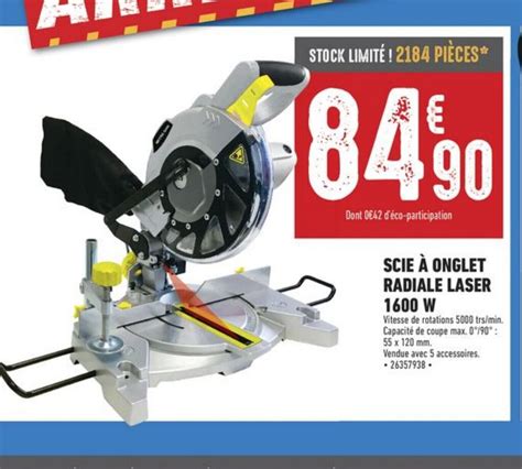 Promo Scie Onglet Radiale Laser W Chez Brico Cash