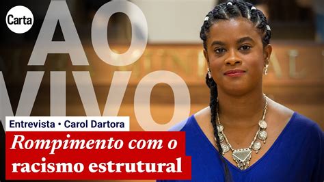 Carol Dartora A Primeira Deputada Negra Eleita No Paran Entrevista