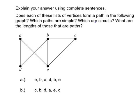 Solved Explain Your Answer Using Complete Sentences Does Each Of