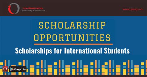 Fully Funded Scholarship Opportunities for International Students - OYA ...