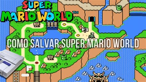 Gravar As Fases Do Super Mario World No Super Nintendo YouTube