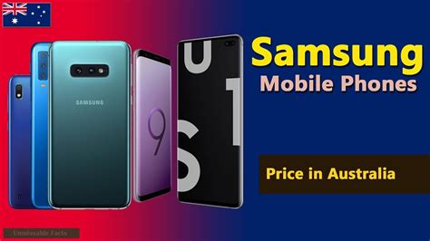 Samsung Mobile Price In Australia Samsung Phones Prices In Australia
