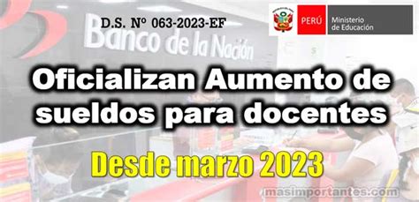 Oficializan Aumento De Soles A Docentes Desde Marzo Ds N