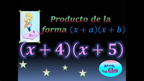 Producto De La Forma X A X B Ejercicio 1 Profe Glen Math YouTube