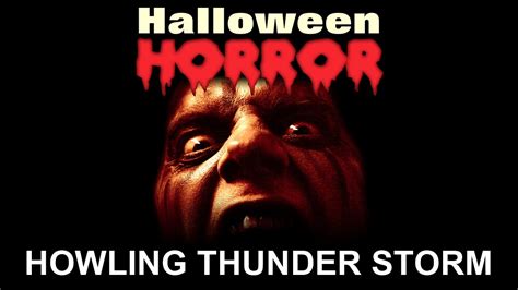 Howling Storm Halloween Horror Scary Sounds And Music Halloween