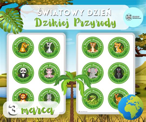 Wiatowy Dzie Dzikiej Przyrody Dzika Przyroda Kolorowanki Dyplomy