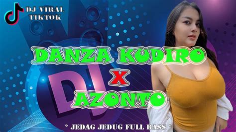 DJ Viral Terbaru 2023 DJ Danza Kuduro X Azonto Remix Full Bass YouTube