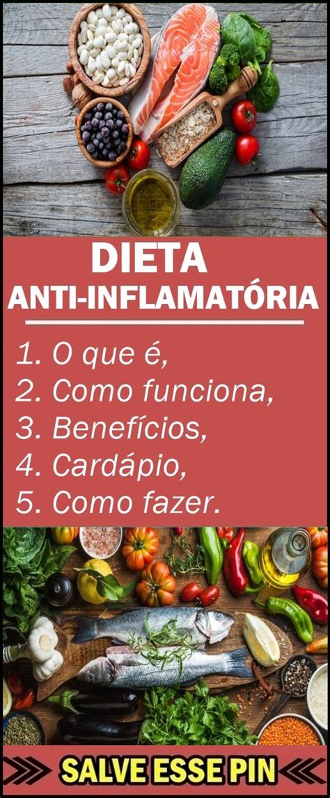 Dieta Anti inflamatória O que é Como Funciona e Benefícios Dieta