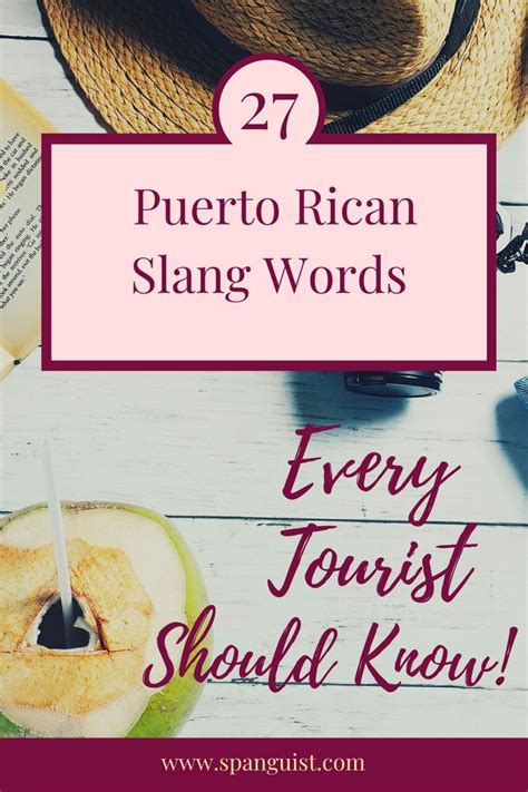 27 Puerto Rican Slang Words Puerto Rican Slang Slang Words Spanish