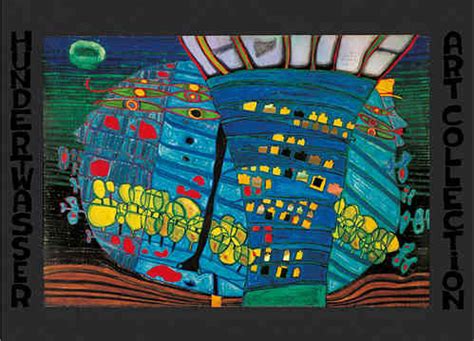 Buy Hundertwasser Posters And Art Prints Directly From The Manufacturer