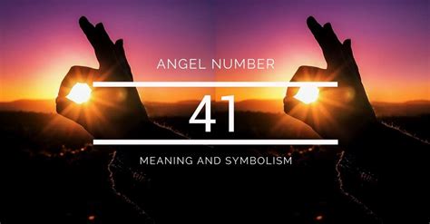 Angel Number 41 – Meaning and Symbolism