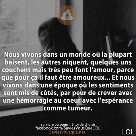 Nous vivons dans un monde où la plupart baisent les autres niquent