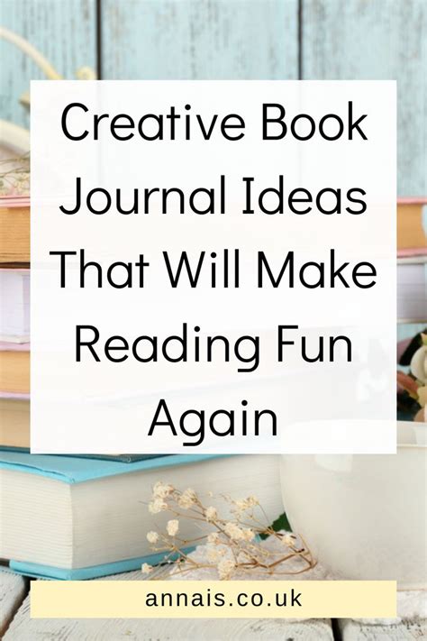 Elevate Your Reading Experience With These Unique Journal Ideas In