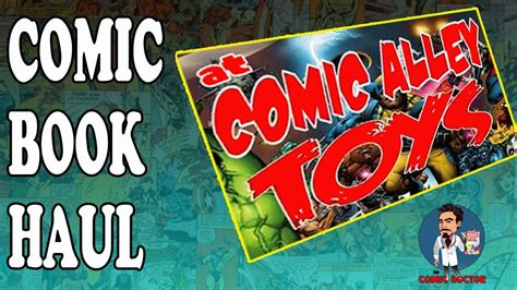 Comic Haul At Comic Alley Toys Youtube