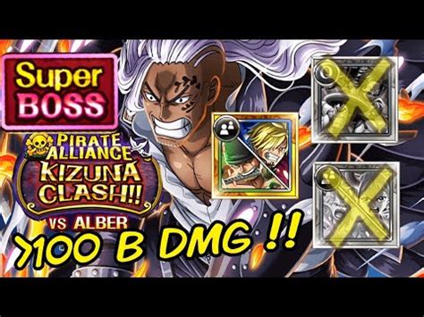 Super Boss Kizuna Clash Vs Alber No Yamato No Roger Oden