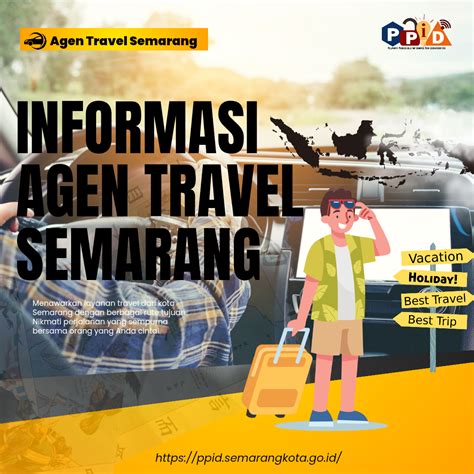 Informasi Agen Travel Dari Kota Semarang PPID Kota Semarang