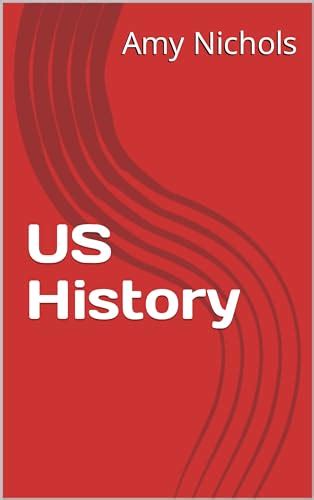 Us History By Amy Nichols Goodreads