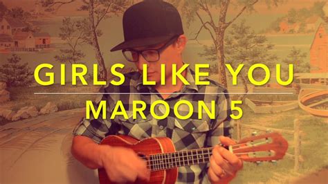 Maroon 5 Girls Like You Ft Cardi B Ukulele Cover Play Along