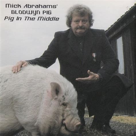 Blodwyn Pig Pig In The Middle Lyrics And Tracklist Genius