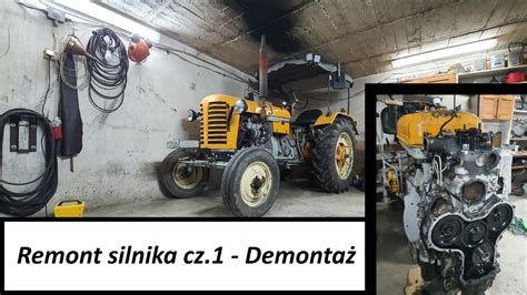 Kapitalny Remont Silnika C W Zetorze Cz Demonta Silnika I