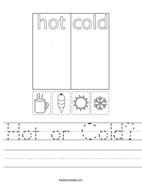 Hot Or Cold Worksheet Twisty Noodle