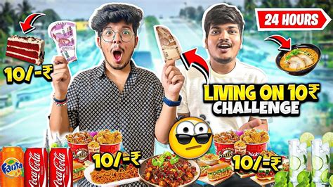 Living On 10 Challenge For 24 Hours Cheapest Food Challenge Jash