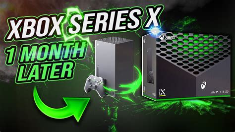 Xbox Series X Month Later Is It Worth It Youtube