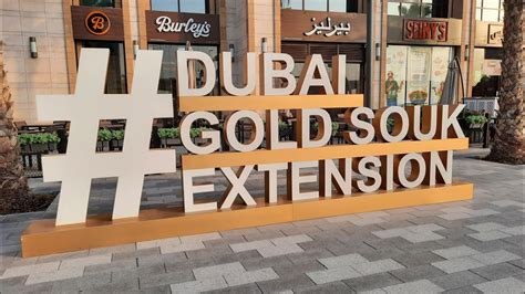 The New Gold Souk Extension In Deira Dubai Gold Market Deira