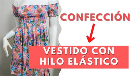 Como hacer VESTIDO CON HILO ELÁSTICO paso a paso YouTube