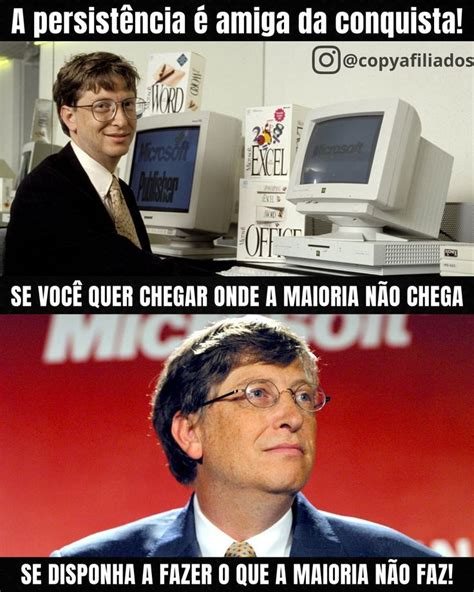 Frase De Bill Gates Para Mais Frases Como Essa Me Siga No Instagram