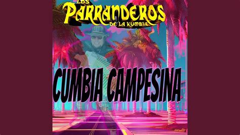 Cumbia Campesina Youtube