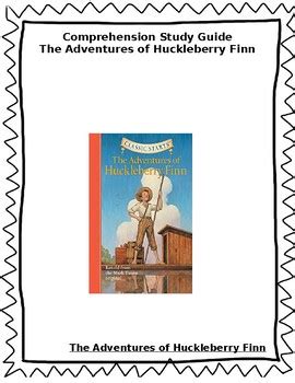 The Adventures Of Huckleberry Finn Study Guide By Loose Moose TpT