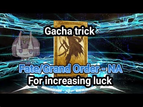 Fate Grand Order NA Gacha Tricks For Getting SR SSR Card YouTube