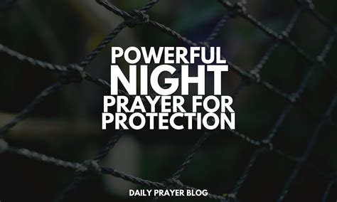 Powerful Night Prayer for Protection: Seeking Divine Safety