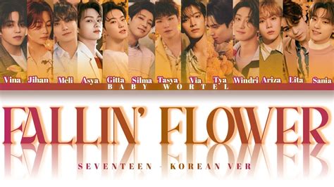 COVER Fallin Flower Korean Ver SEVENTEEN By Baby Wortel YouTube