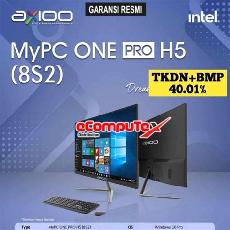 Jual Pc Aio Axioo Mypc One Pro H5 8s2 8gb Ram I5 Tkdn Garansi Resmi