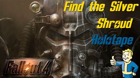 Fallout 4 Find The Silver Shroud Youtube