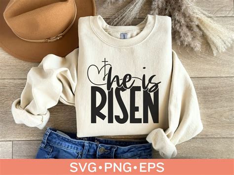 He Is Risen Svg Png Christian Faith Svg Religious Easter Svg Easter