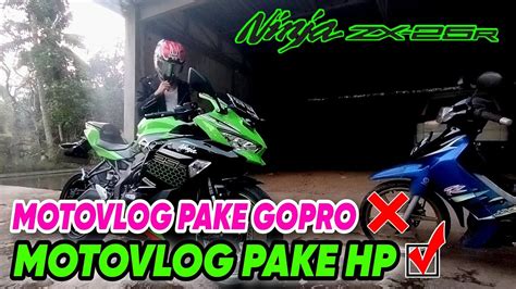 Riding Santai Zx R Ke Jembatan Cirahong Motovlog Pake Hp Begini